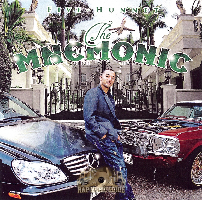 Five Hunnet ‎– The Mnemonic 500 - The Mnemonic: CD | Rap Music Guide